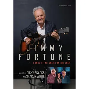 Jimmy Fortune - Songs Of An American Dreamer [DVD VIDEO DISC MOVIE]  [DVD Video Disc]