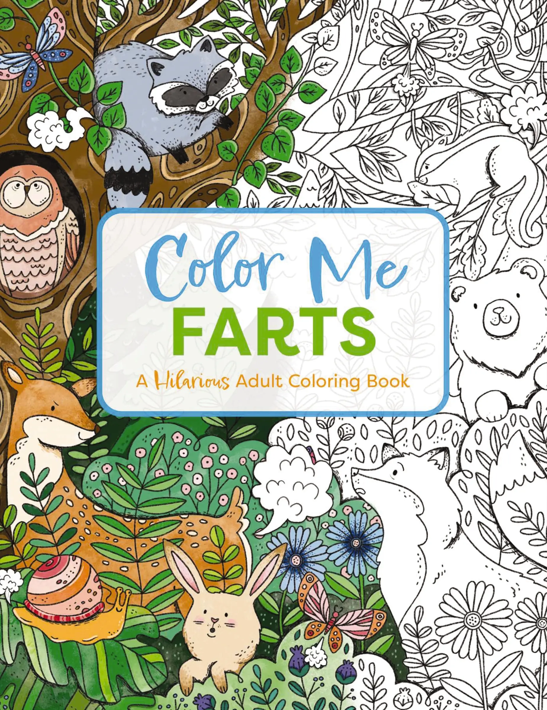 Color Me Farts: A Hilarious Adult Coloring Book by Cider Mill Press [Paperback Book]