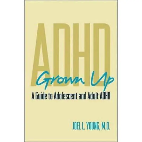 USED Book - ADHD Grown Up: A Guide to Adolescent and Adult ADHD by Young, Joel (Hardcover) - english