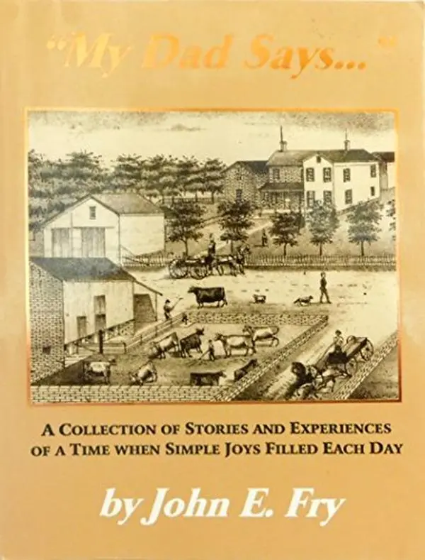USED-My Dad Says by John E. Fry (Paperback)