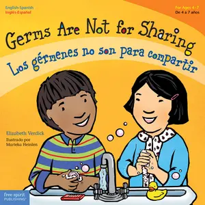 USED-Germs Are Not for Sharing / Los Gérmenes No Son Para Compartir by Verdick, Elizabeth (Paperback)
