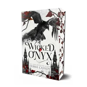 Wicked Onyx (Special Edition): A Dark Academia Romantasy (The Veritas Legacy)