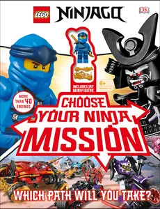 Lego Ninjago Choose Your Ninja Mission: With Ninjago Jay Minifigure -- Simon Hugo - Hardcover