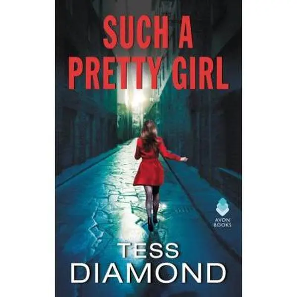 USED-Such a Pretty Girl by Diamond, Tess (Mass Market Paperback)