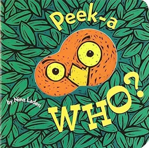 USED-Peek-A Who? by Nina Laden (2000-02-01) by Nina Laden (Unknown)