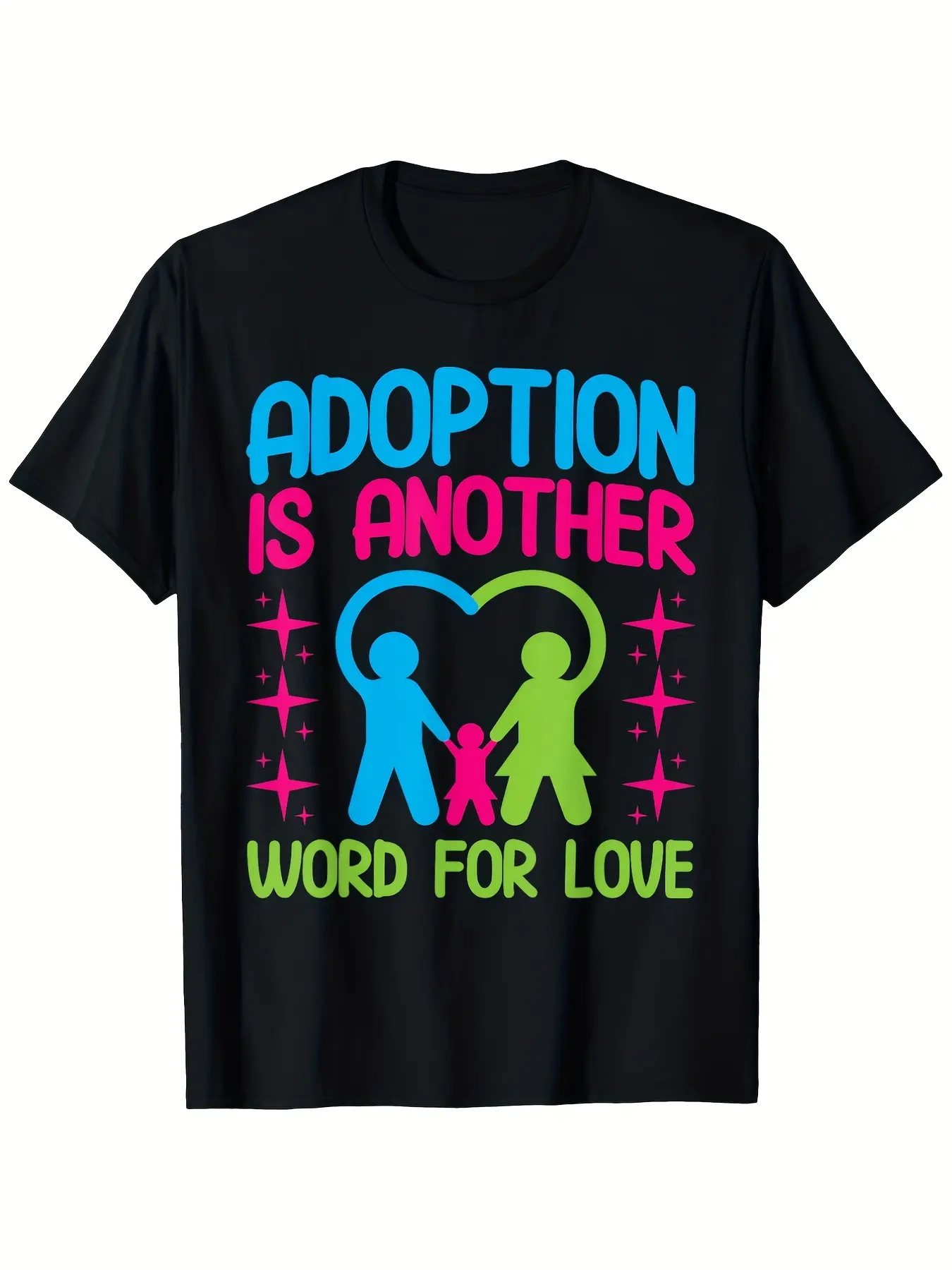 Adoption Day T-Shirt - _Adoption is Another Word f unisex soft cotton short sleeve t shirt, vintage graphic casual tee for men women teens, perfect birthday holiday gift for camping travel gym daily street casual wear