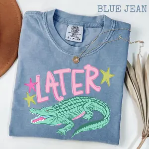 Comfort Color Later Alligator Shirt, funny retro animal pun humor vintage aesthetic father day gift for dad joke lovers, alligator graphic tee, pun humor shirt, retro cartoon vibe, quirky meme style, soft cotton unisex oversized casual comfy wear