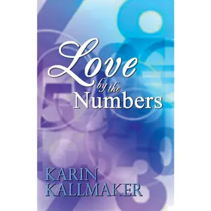 USED-Love by the Numbers by Kallmaker, Karin (Paperback)
