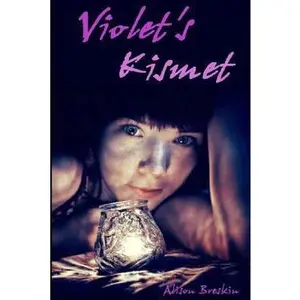 USED-Violet's Kismet by Emery, Allan R. (Paperback)