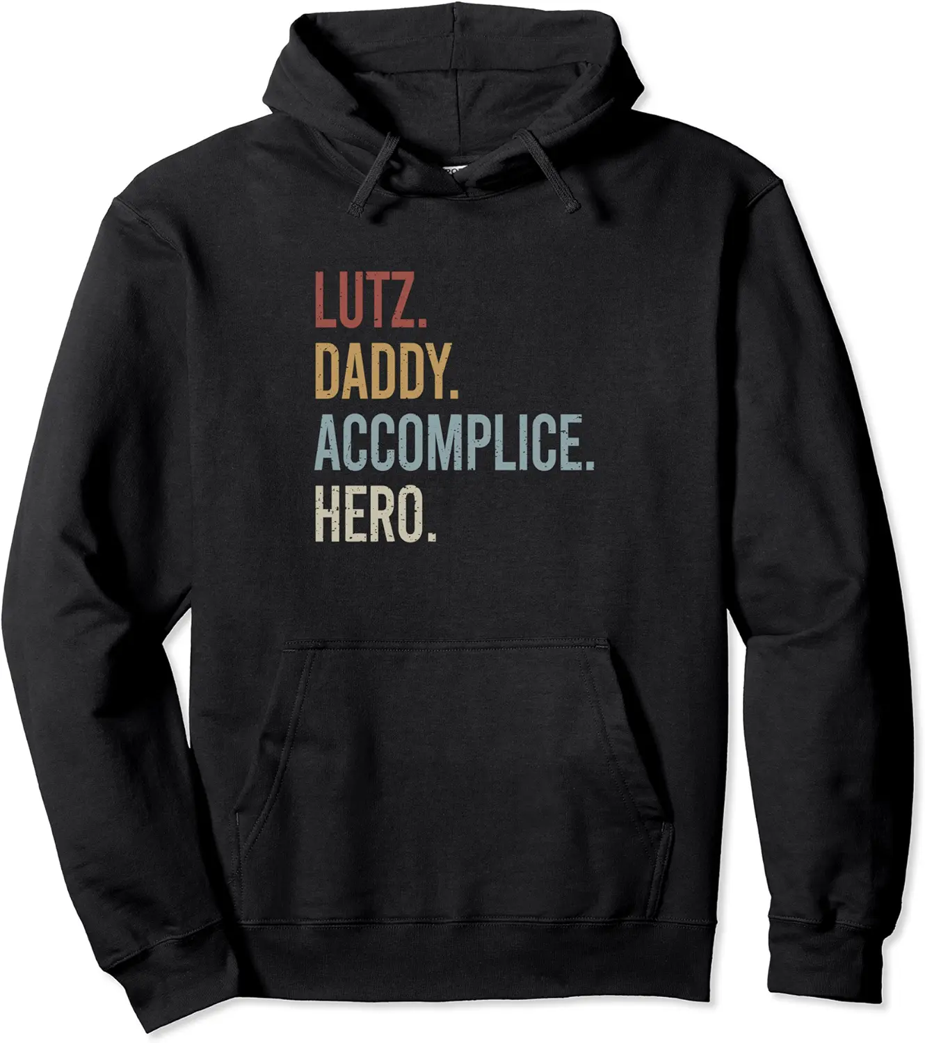 Lutz Daddy Accomplice Hero Retro Style Vintage Pullover Hoodie - Emilyschwe Shop 78B09FKS82FZ