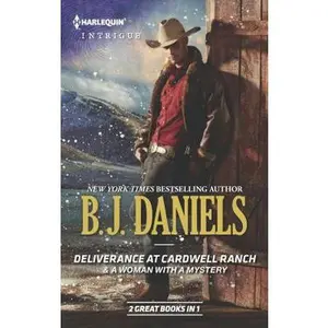 USED Book - Deliverance at Cardwell Ranch & A Woman with a Mystery (Cardwell Cousins) by B.J. Daniels (Unknown) - english
