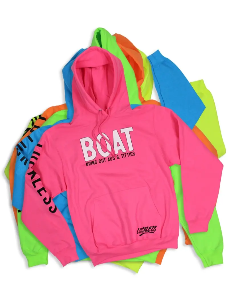 B.O.A.T - "Bring Out A** and T*tties" | Funny Soft Neon Pullover Hoodie Collection from Luckless Outfitters