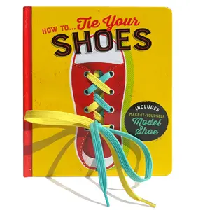 How to Tie Your Shoes Board book