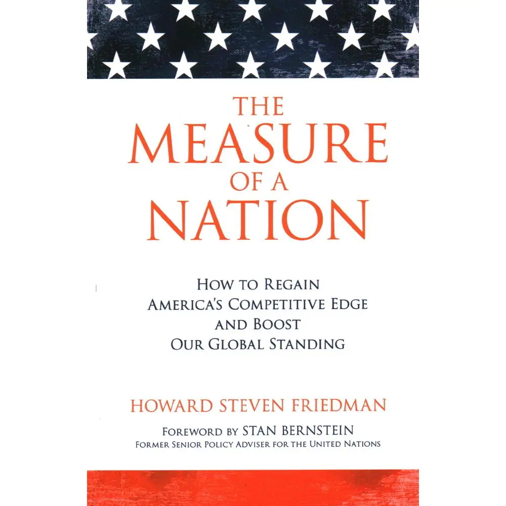 USED Book - Measure of a Nation: How to Regain America's Competitive Edge and Boost Our Global Standing by Friedman, Howard Steven (Paperback) - english