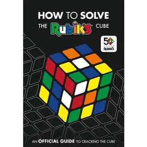 How to Solve the Rubik's Cube -- Rubik's Cube, Paperback