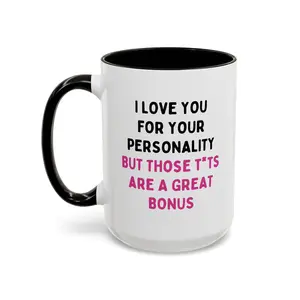 Why I Love You for Your "Personality" Coffee Mug | Gag Gift | Ceramic Drinkware | True Love | Couples | 15 oz