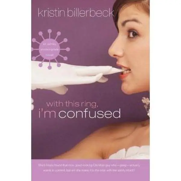 USED-The With This Ring, I'm Confused by Billerbeck, Kristin (Paperback)