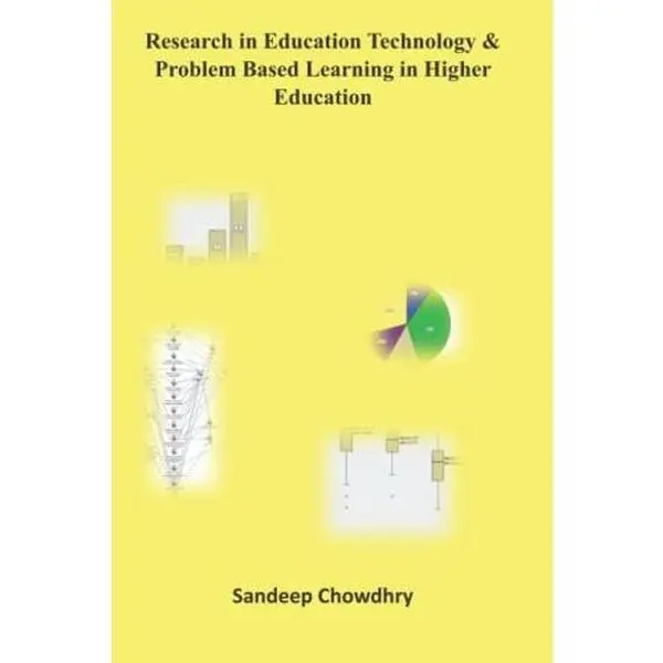 Used Books - Research in Education Technology and Problem-Based Learning in Higher Education by Sandeep Chowdhry (Softcover, Good Condition, 225 Pages, English, Independently Published) - Ideal for Teachers, Research Students