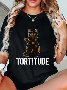 100% Cotton Tortitude Tortoiseshell Cat Owner Tortie Cat Lover T-Shirt
