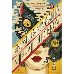 The Master and Margarita: 50th-Anniversary Edition (Penguin Classics Deluxe Edition)
