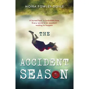 USED-The Accident Season by Moïra Fowley-Doyle (Paperback)