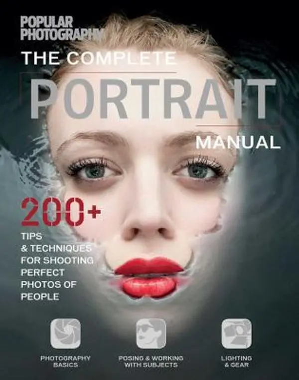 USED Book - The Complete Portrait Manual (Popular Photography): 200+ Tips and Techniques for Shooting Perfect Photos of People by The Editors of Popular Photography (Paperback) - english