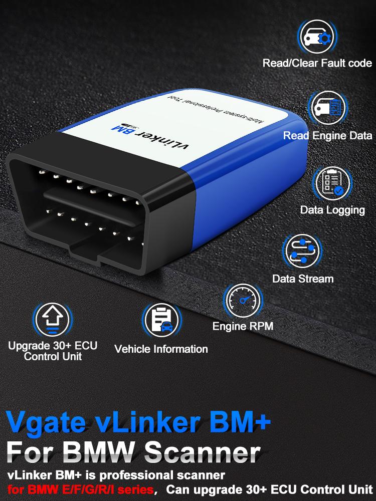 Vgate vLinker BM+ BMW Scanner, Upgrade 30+ ECU Control Unit BimmerCode OBD2 Scanner for iOS Android Mini E/F/G/R Series Vgate vLinker BM+ BMW Scanner, Upgrade 30+ ECU Control Unit BimmerCode OBD2 Scanner for iOS Android Mini E/F/G/R Series