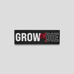Grow or Die Patch - Textiles & Soft Furnishings Grow or Die Patch - Textiles & Soft Furnishings