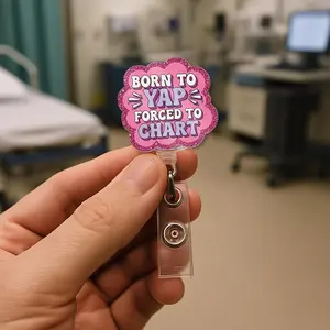 Funny Nurse FAUX Glitter Badge Reel, Born to Yap Forced to Chart ID Holder, Glitter Retractable Name Tag, Medical Staff Lanyard Accessory