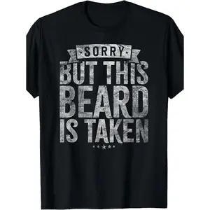 Men's Funny "Sorry, This Beard Has Been Taken" T-Shirt - Oversized Beard Print Gift for Bearded Guys, Loose Fit Plus Size Tee with Humorous Message,
