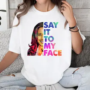 Say It To My Face Kamala Harrris 2024 Election T-shirt, Show Your Spirit Shirt, Trum Debate, Short Sleeve Unisex Graphic Shirt, Full Sizes, For Women