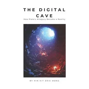 USED-The Digital Cave by Wong, Hin Kit Eric (Paperback)
