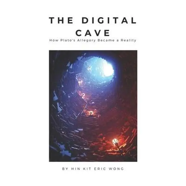USED-The Digital Cave by Wong, Hin Kit Eric (Paperback)