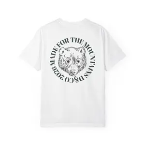 Made for the Mountains Heavyweight Garment-Dyed Tee with Hand-Sketched Bear Design 100% Ring-Spun US Cotton Relaxed Fit Short Sleeve