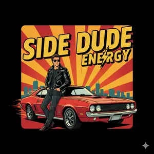 Side Dude Energy (shopify)
