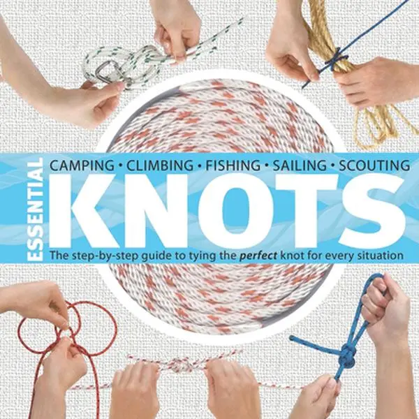 USED Book - Essential Knots: The Step-By-Step Guide to Tying the Perfect Knot for Every Situation [With Rope] by Olliffe, Neville (Hardcover) - english