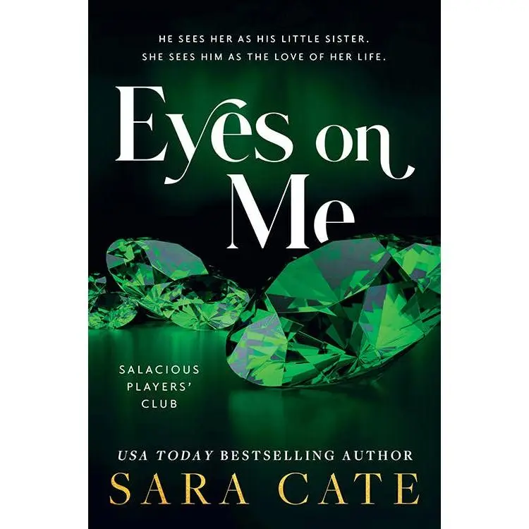 Eyes on Me: A Hot and Forbidden Stepbrother Romance (Salacious Players' Club, 2)
