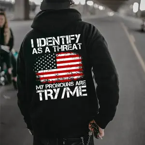 I Identify As A Threat My Pronouns Are Try Me T-Shirt, Sweatshirt, Hoodie – Funny Sarcastic Graphic Tee, Bold Statement Gift for Men Women