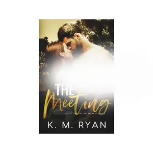The Meeting in paperback by K. M. Ryan, Soft Cover, Regular Edition, signed paperback book contemporary romance