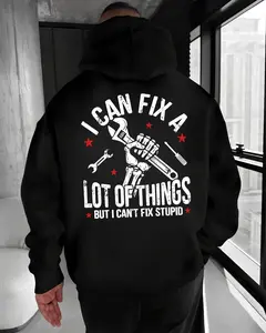 Black Hoodie – I Can Fix A Lot Of Things But I Can’t Fix Stupid Funny Mechanic Quote Hoodie – Sarcastic Work Humor T Shirt Sweatshirt for Men