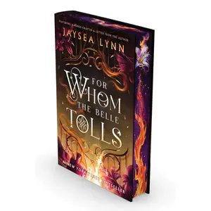 For Whom the Belle Tolls - Deluxe Limited Edition (Hell's Belles Literature Book)