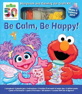 USED-Sesame Street: Be Calm, Be Happy: Storybook and Calming Jar Craft Kit by Editors of Studio Fun International (Paperback)