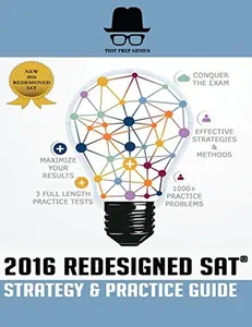 USED-Test Prep Genius 2016 Redesigned SAT Strategy & Practice Guide by TPGenius Development Team (Paperback)