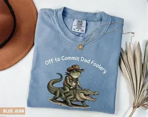Comfort Colors Off to Commit Dad Foolery Shirt, Funny Frog Dad Tee, Cowboy Alligator Shirt, Comfort Colors Funny Dad Shirt, Fathers Day Gift for Dad
