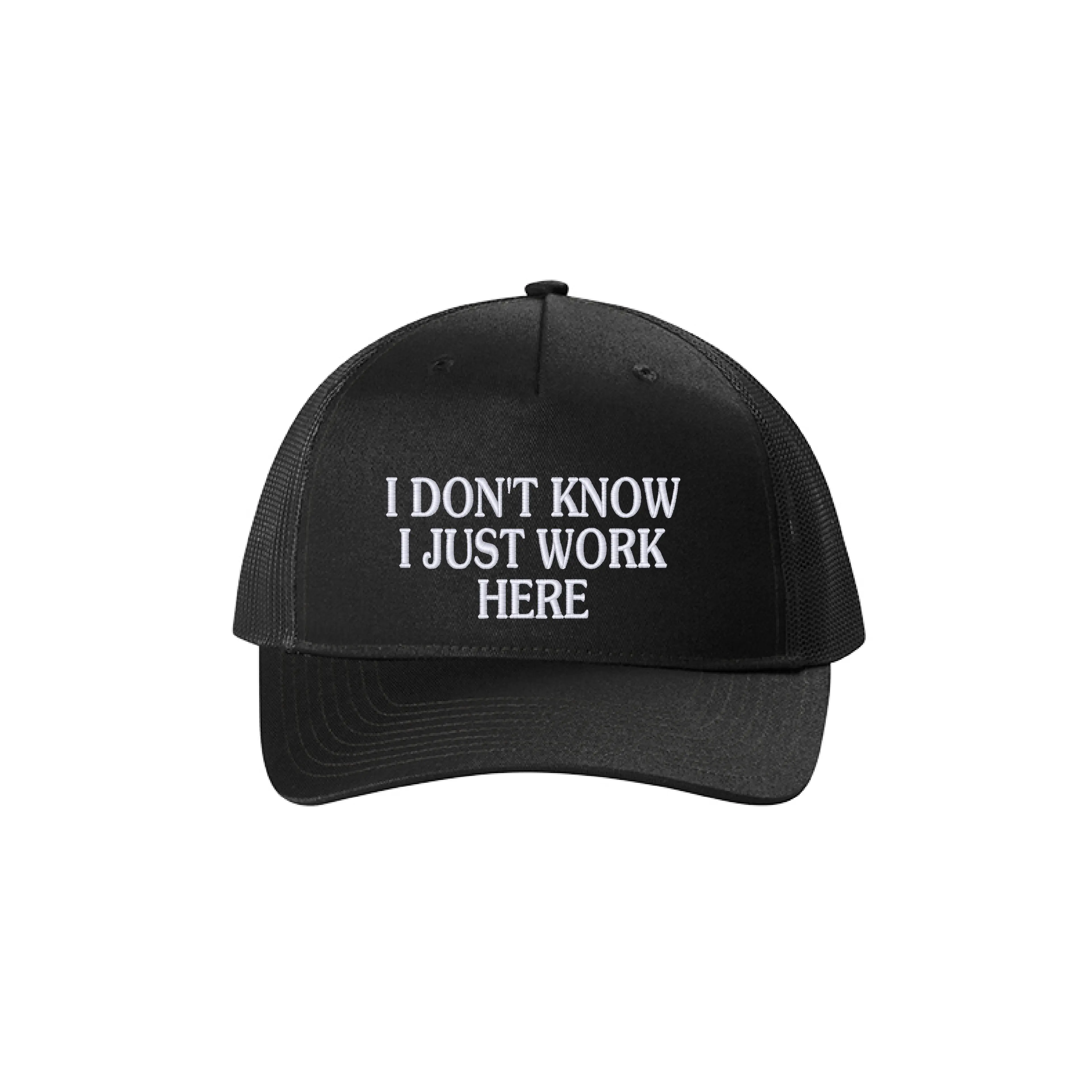 I Don't Know I Just Work Here Snapback