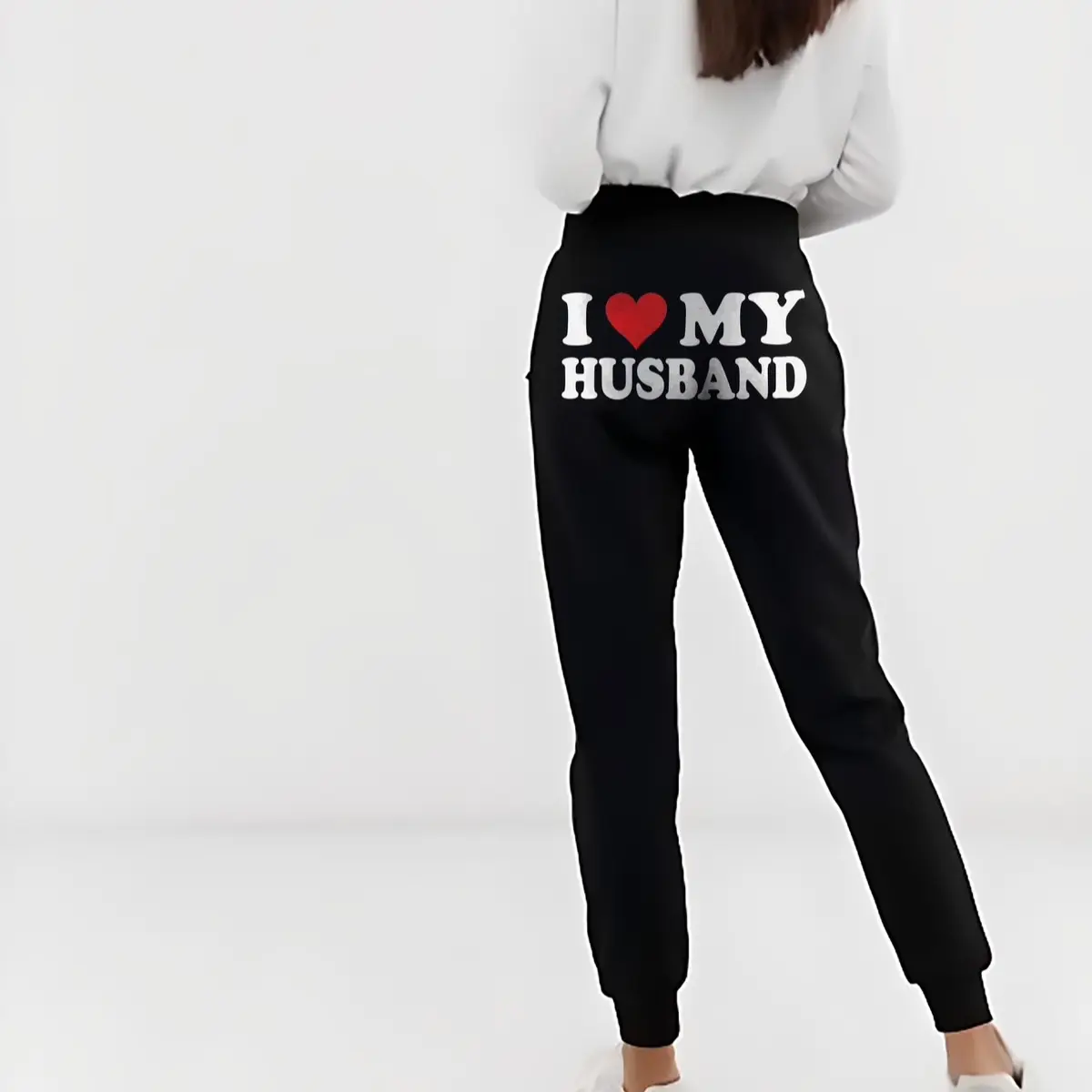 I love my husband/Boyfriend  sweat pants fitting Casual soft
