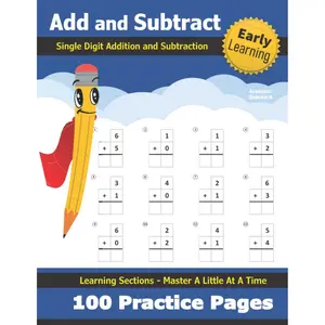 Single Digit Addition and Subtraction: Practice Workbook - 100 Days of Timed Tests - Beginner Math Drills - Learn to Add and Subtract - KS1 - Kindergarten - Grade 1 Paperback – April 24, 2020