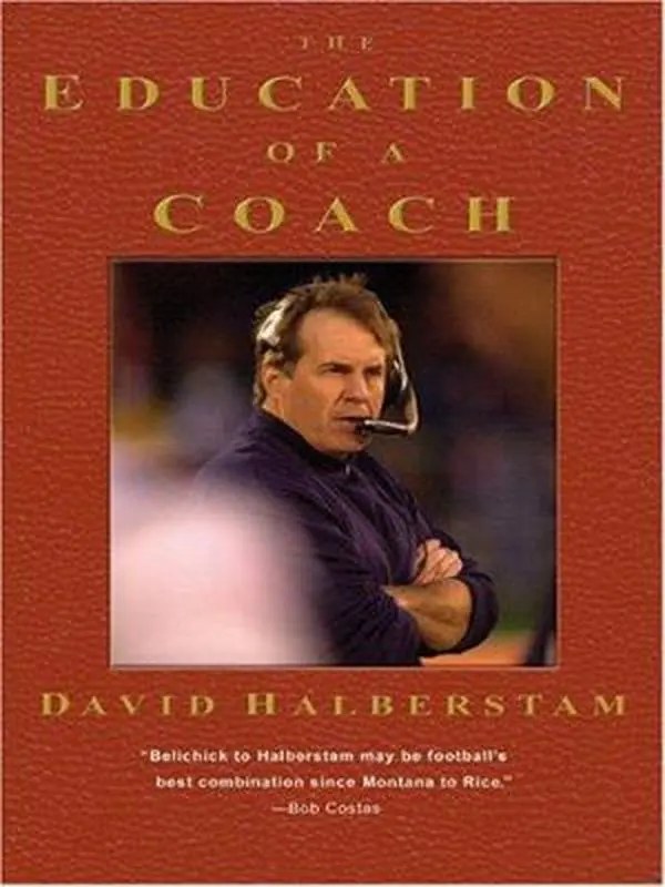 USED-The Education Of A Coach by David Halberstam (Hardcover)