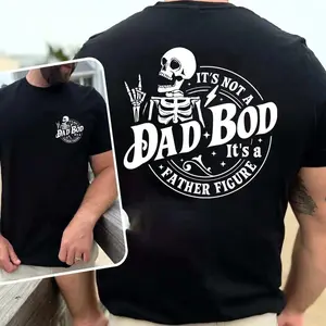 Its A Dad Bod Its A Father Figure T-shirt, Dad Bod T-shirt, Hoodie and Sweatshirt for autumn and winter, Father Figure T-shirt,Fatherhood T- shirt,Funny Dad T-shirt, Funny Skeleton, Vintage Dad Shirt