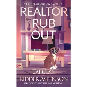 USED-Realtor Rub Out: A Lily Sprayberry Realtor Cozy Mystery by Ridder Aspenson, Carolyn (Paperback)
